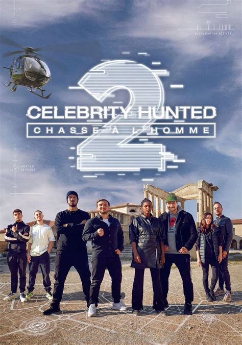 Celebrity Hunted Streaming Saison 2 Celebrity Hunted – Chasse à l'Homme Saison 2 - AlloCiné